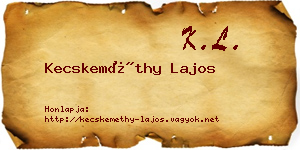 Kecskeméthy Lajos névjegykártya